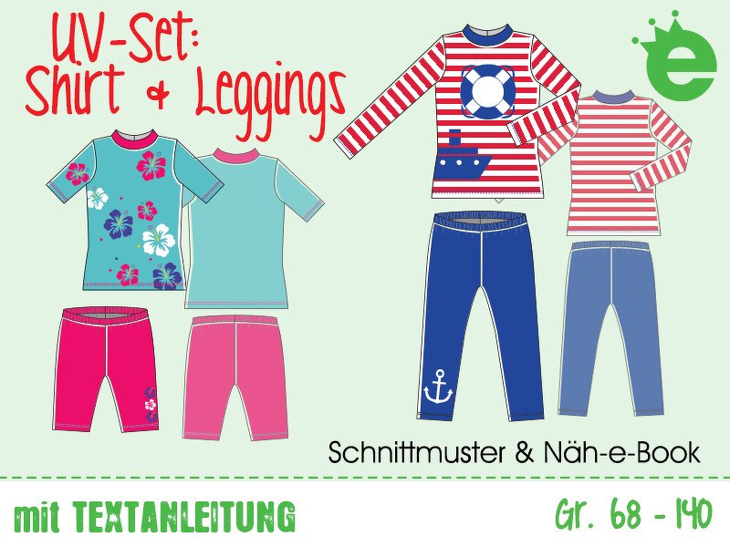 Grafische Darstellung zweier UV-Outfits für Kinder: türkises Kurzarmshirt mit Blumenmuster und pinke kurze Leggings sowie rot-weiß gestreiftes Langarmshirt mit blauem Leggings-Paar; Text ‚Schnittmuster & Näh-eBook‘ und Größenangabe 68–140.
