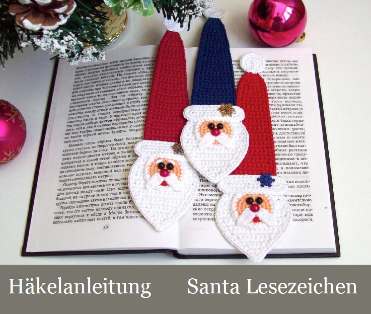 168DE Häkelanleitung Weihnachtsmann Lesezeichen - PDF Zabelina CP