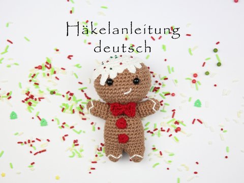 Lebkuchenmann häkeln • PDF Häkelanleitung • Deutsch • Amigurumi