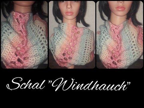 Häkelanleitung - Schal "Windhauch"