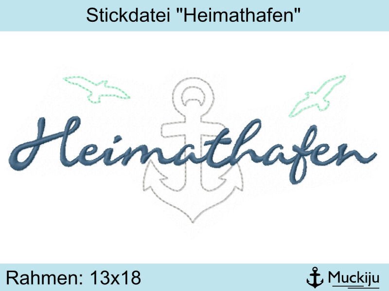 ★Stickdatei "Heimathafen" ★ Anker ★13x18★
