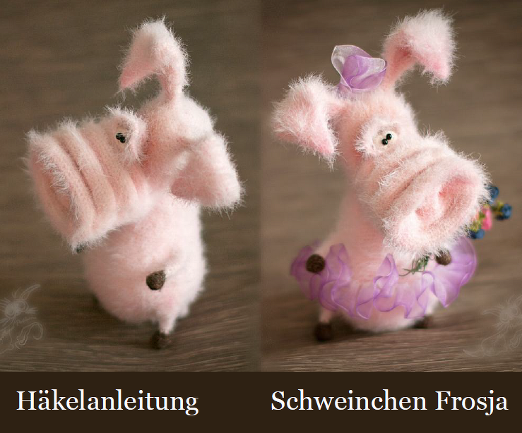 213DE Häkelanleitung Schweinchen Frosja - Amigurumi PDF Pertseva CP