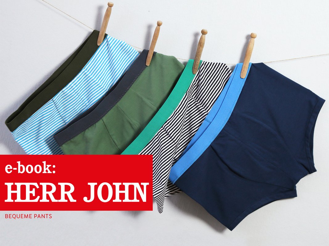 HERR JOHN • bequeme Pants für den Mann, e-book