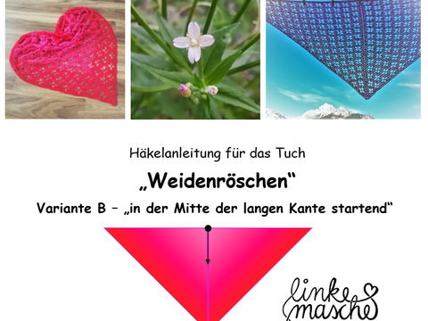 Häkelanleitung für ein sommerliches Dreiecktuch "Weidenröschen" (Variante B)