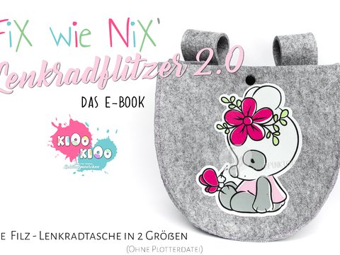 E-Book - FiX wie NiX Lenkradflitzer 2.0 - Nähanleitung & Schnittmuster