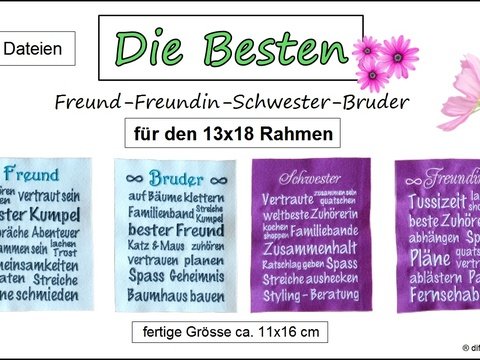 Stickdateien DieBesten Freund Freundin Schwester Bruder für den 13x18 Rahmen