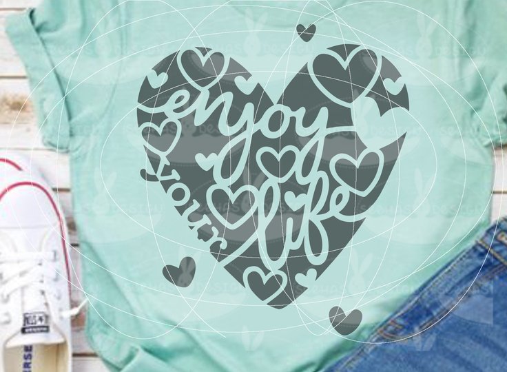 Herz Enjoy your Life Plotterdatei SVG DXF