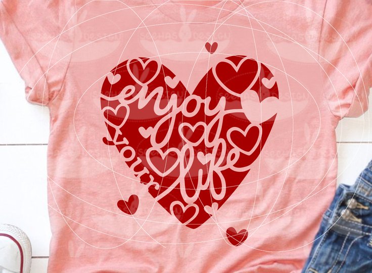 Herz Enjoy your Life Plotterdatei SVG DXF