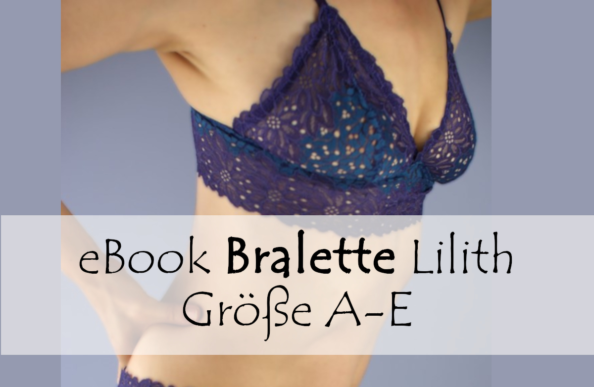 E-Book Bralette Lilith Gr. 32-50 (A-E)
