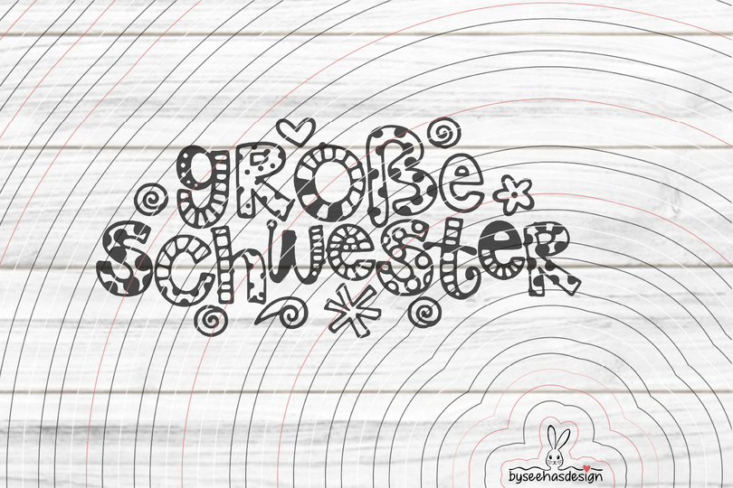 Große Schwester Plotterdatei SVG DXF