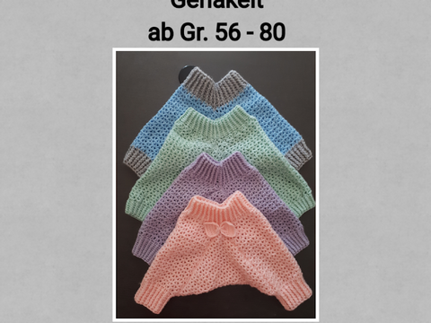 Baby Pumphose / Pluderhose Häkelanleitung Gr. 56 - 80