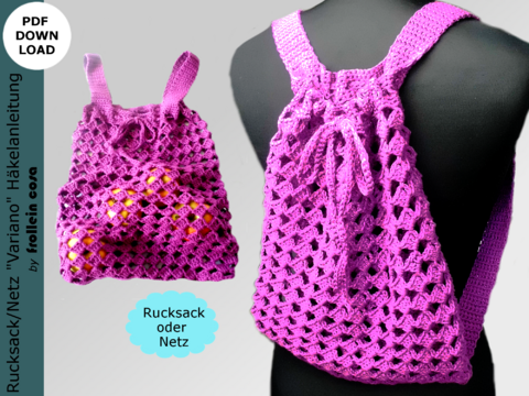Häkelanleitung Häkelnetz/Häkelrucksack "Variano"