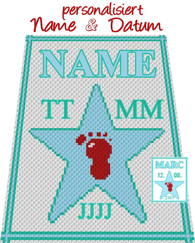 Häkelmuster * STAR of FAME - boy - mit NAME &amp; Datum personalisiert * Grafik für C2C Decke