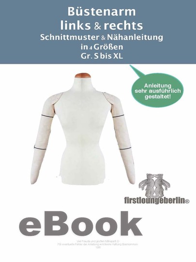 Büstenarm Arm für Schneiderbüste S - XL Schnittmuster nähen & Anleitung DIY firstloungeberlin Unisex