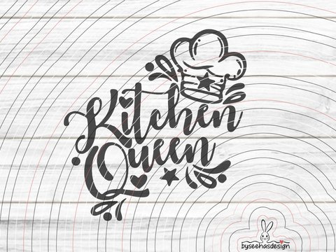 Kitchen Queen Plotterdatei SVG DXF