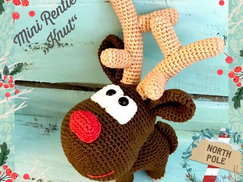 Häkelanleitung Kuschelschnuffelbande Mini Rentier Knut