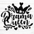 Drama Queen Plotterdatei SVG DXF FCM