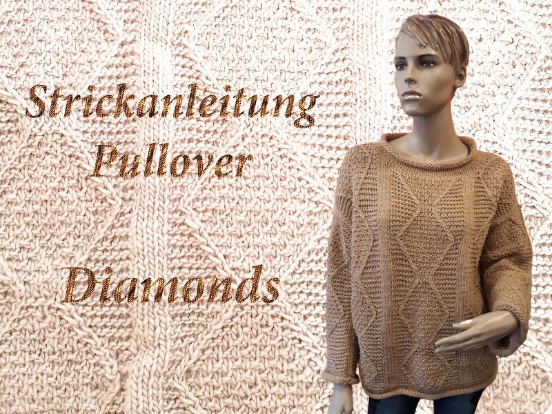 Strickanleitung Pullover Diamonds Oversize