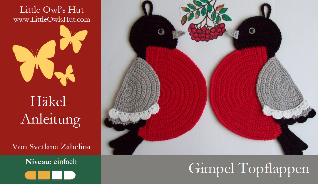 030DE Häkelanleitung Gimpel Topflappen - PDF Zabelina CP - Bild 2