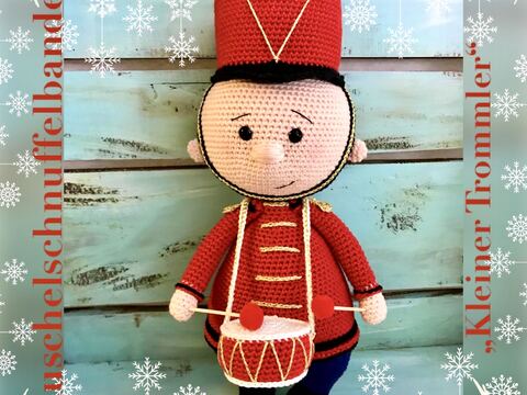 Häkelanleitung Kuschelschnuffelbande Kleiner Trommler