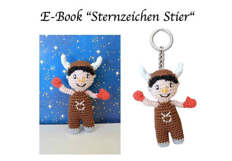 Häkelanleitung Sternzeichen Stier (ca. 13-14 cm)