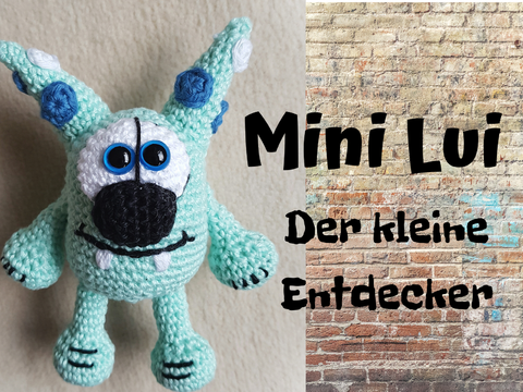 Häkelanleitung Mini Lui Monster