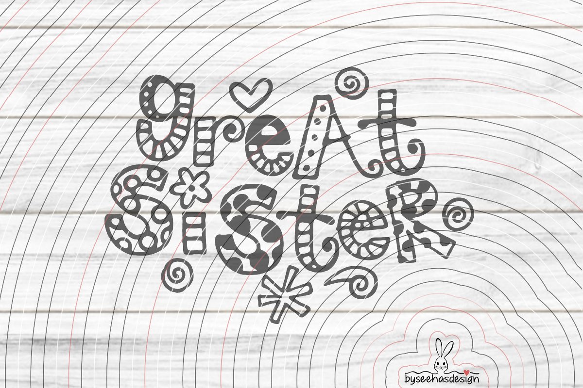 Great Sister Plotterdatei SVG DXF - Bild 2