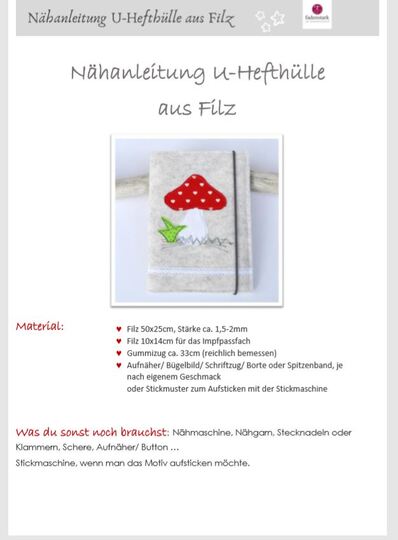 Nähanleitung U-Hefthülle Filz inkl. Stickdatei und Applikationsvorlage Pilz