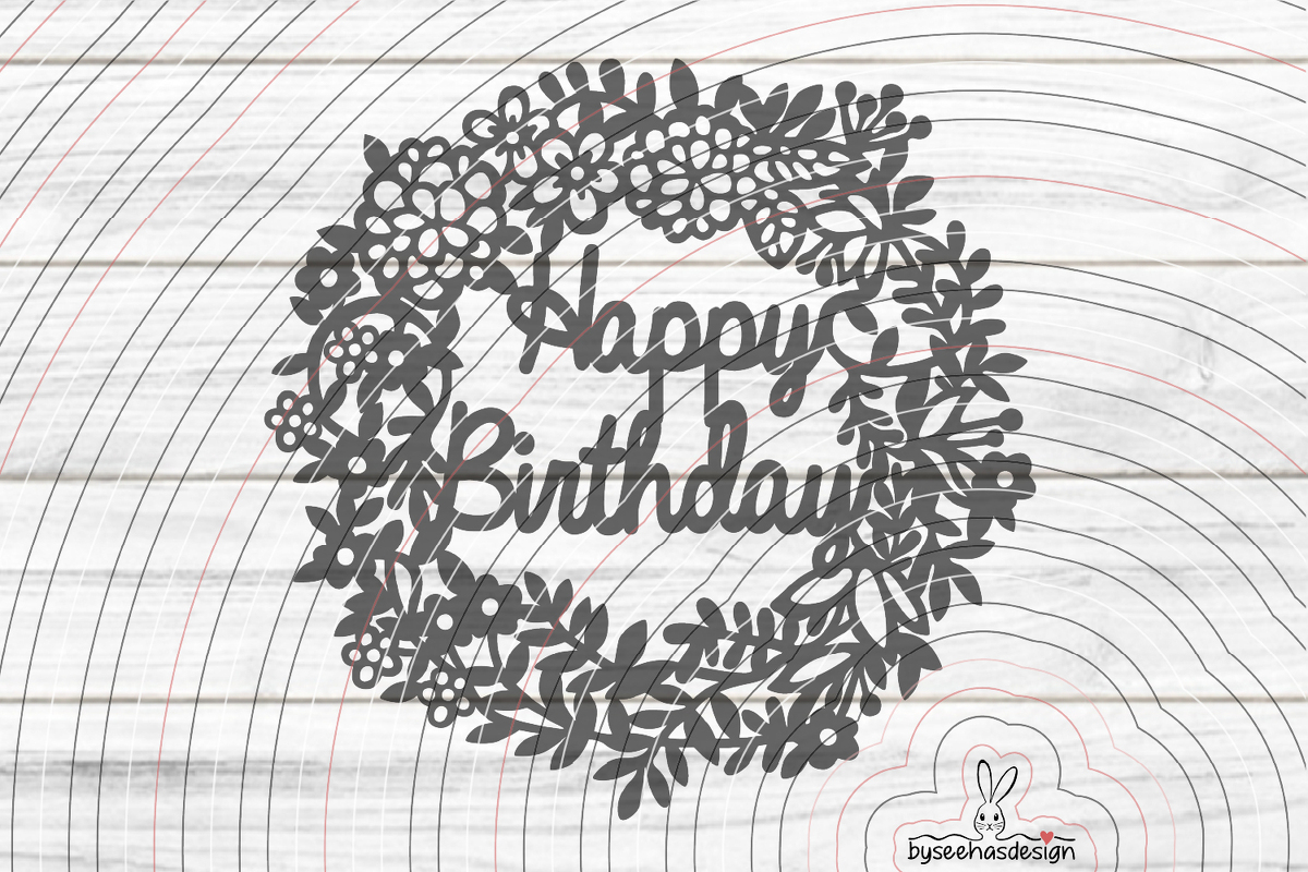 Happy Birthday Kranz Plotterdatei SVG DXF