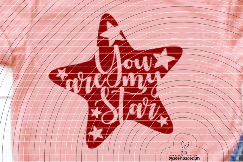 You are my Star Plotterdatei SVG DXF