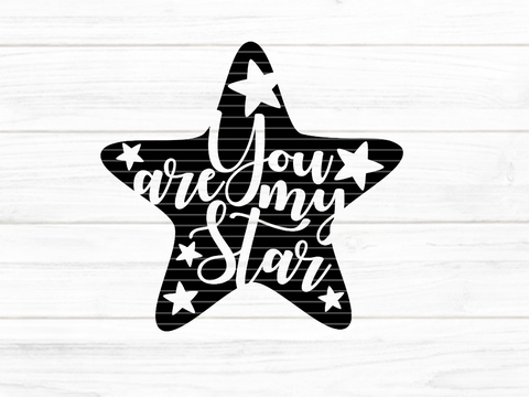 You are my Star Plotterdatei SVG DXF FCM
