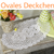 Ovales Deckchen DH105/1