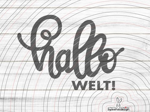 Hallo Welt Plotterdatei SVG DXF