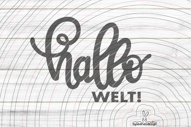 Hallo Welt Plotterdatei SVG DXF