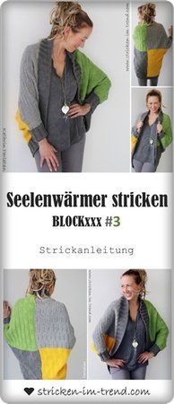Strickanleitung für Seelenwärmer / Weste | Shrug BLOCKxxx #3
