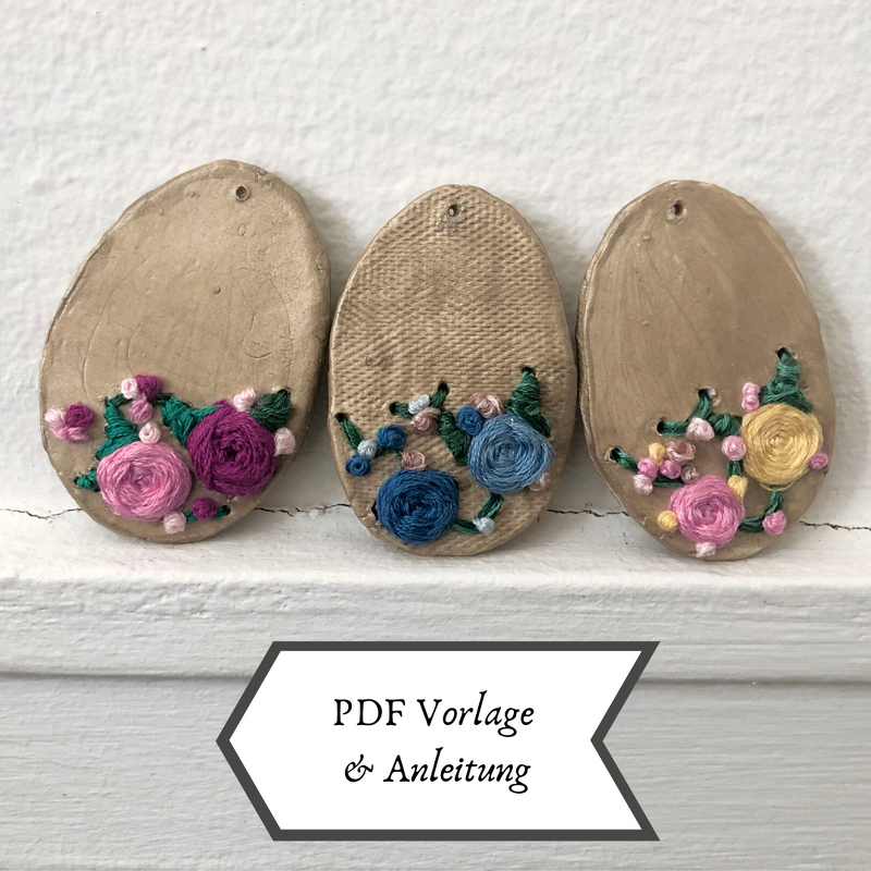 Osterei modellieren und mit Blumenmuster von Hand besticken