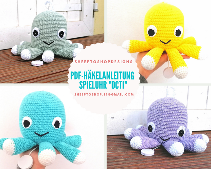 Häkelanleitung für "Octi " Octopus als Spieluhr oder Kuscheltier