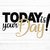 Today is your Day! Plotterdatei SVG DXF FCM