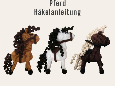 Pferd  Häkelanleitung