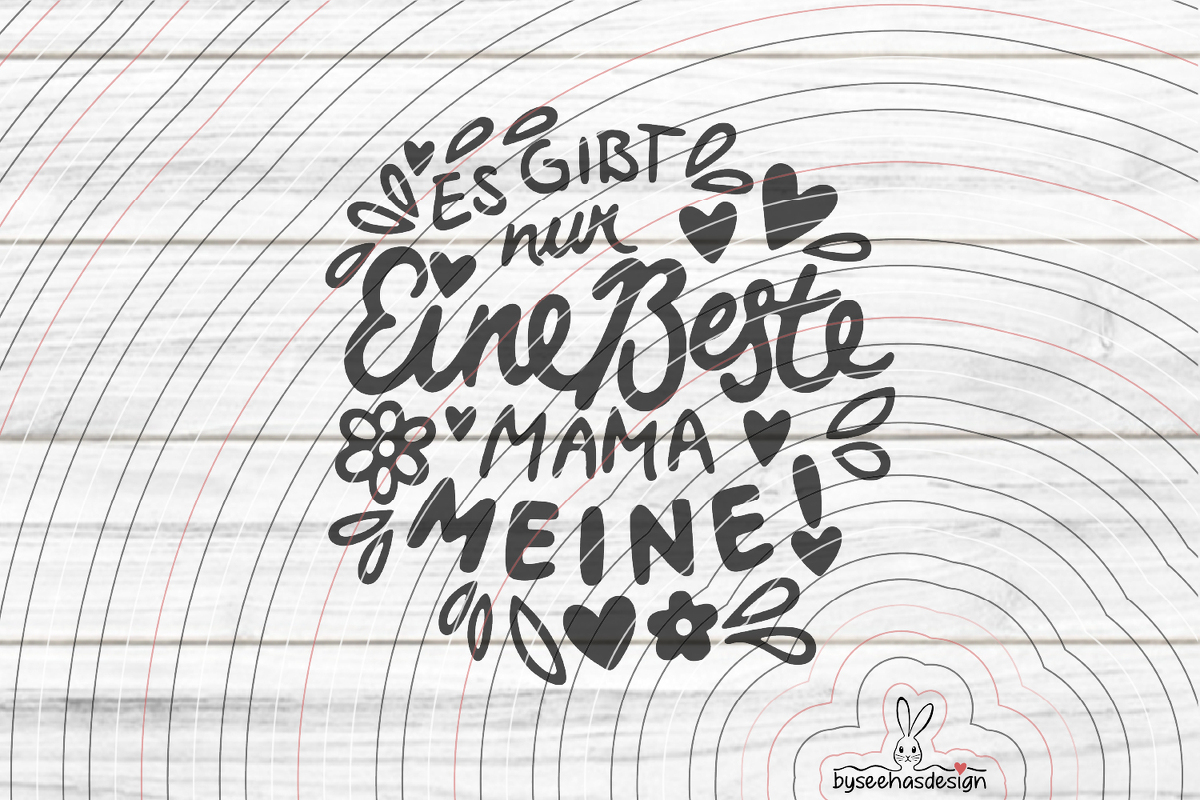 Beste Mama Plotterdatei SVG DXF