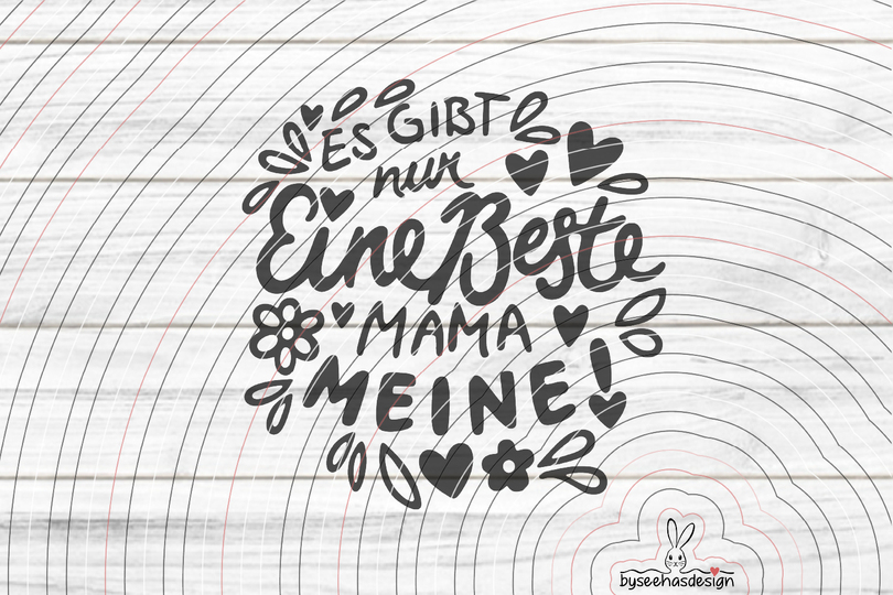 Beste Mama Plotterdatei SVG DXF