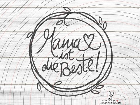 Beste Mama Plotterdatei SVG DXF
