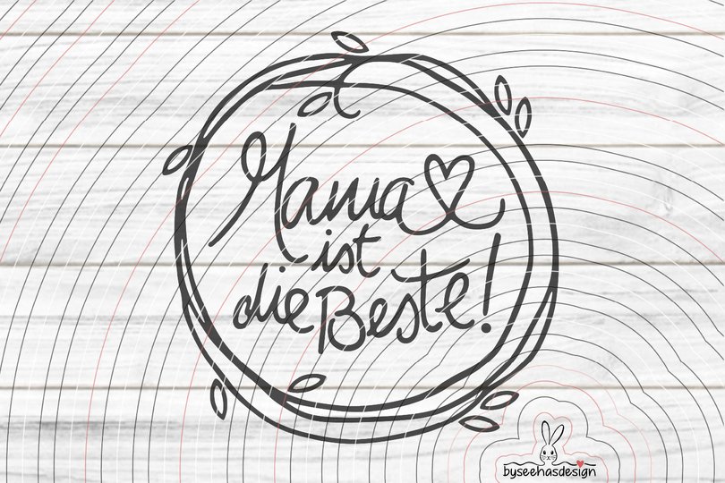Beste Mama Plotterdatei SVG DXF