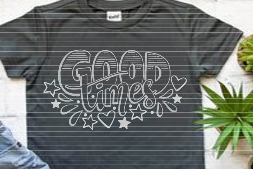 Good Times Plotterdatei SVG DXF
