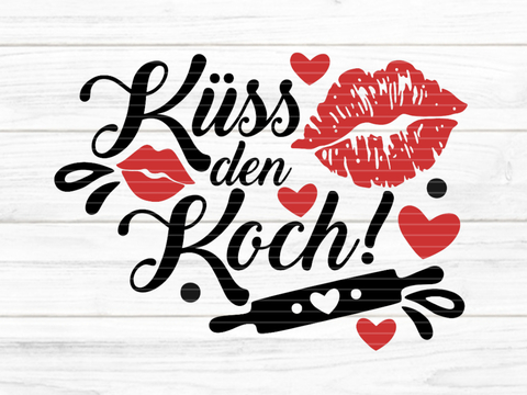 Küss den Koch Plotterdatei SVG DXF FCM
