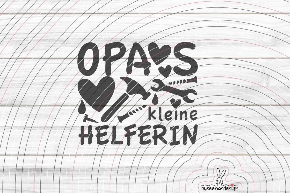 Opas kleine Helferin Plotterdatei SVG DXF - Bild 2