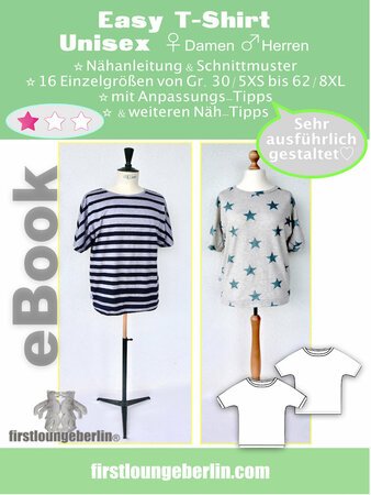 EASY T-Shirt Unisex Damen Herren Shirt Top Jerseytop Sommershirt E-Book Schnittmuster & Nähanleitung - DIY Design von firstloungeberlin
