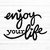 enjoy your life Plotterdatei SVG DXF FCM,