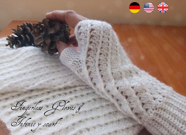 Fingerless Gloves and Infinity scarf. Crochet pattern