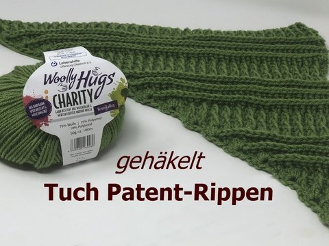 Tuch Patent-Rippen häkeln